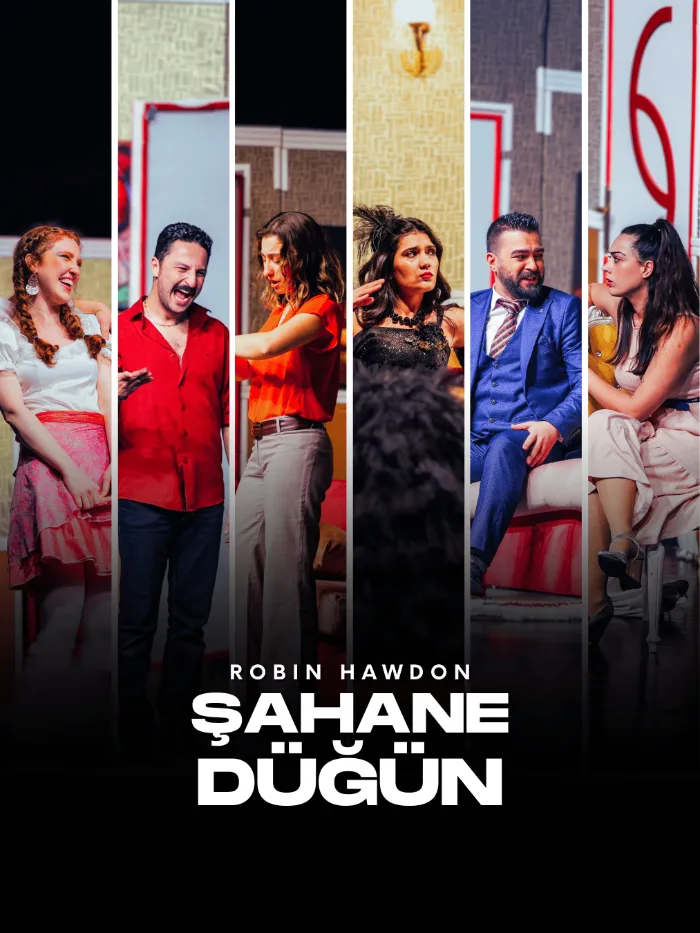 Şahane Düğün Tiyatro Oyunu