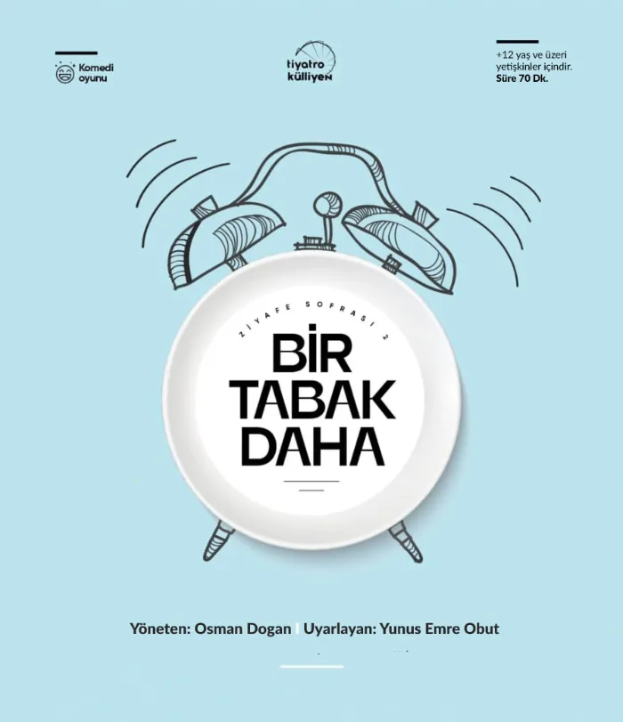 Bir Tabak Daha Tiyatro Oyunu