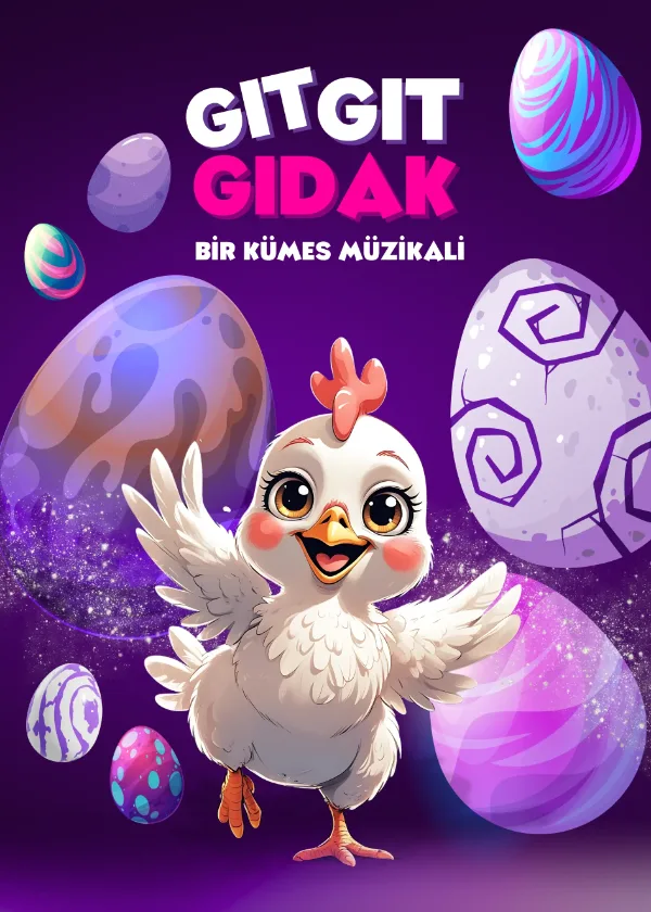 Gıtgıtgıdak Bir Kümes Müzikali