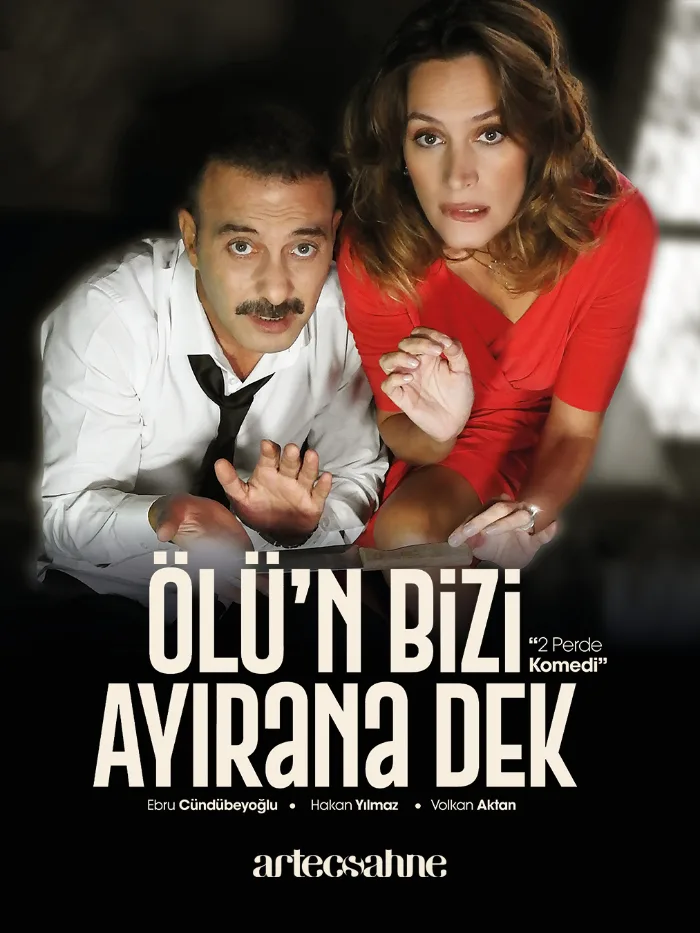 Ölü'n Bizi Ayırana Dek