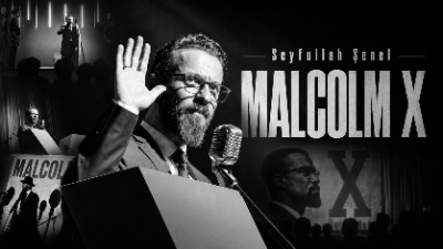 Seyfullah Şenel “Malcolm X” Gösterisi Nedir?